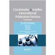 Cranbrooke v. Intellex, International Arbitration Version Faculty Materials