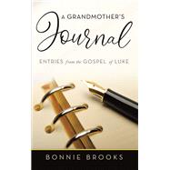 A Grandmother’s Journal