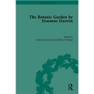 The Botanic Garden by Erasmus Darwin