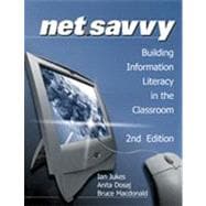 NetSavvy : Building Information Literacy in the Classroom