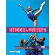 Cheerleading : From Tryouts to Championships