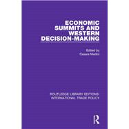 Economic Summits and Western Decision-Making