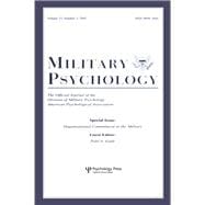 Organizational Commitment in the Military: A Special Issue of military Psychology
