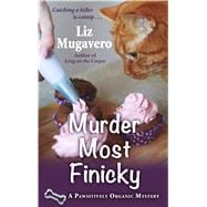 Murder Most Finicky