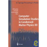 Computer Simulation Studies in Condensed-Matter Physics XII: Proceedings of the Twelfth Workshop, Athens, Ga, Usa, March 8-12, 1999