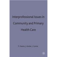Interprofessional Issues in Community and Primary Health Care