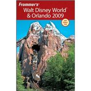 Frommer's<sup>®</sup> Walt Disney World<sup>®</sup> and Orlando 2009