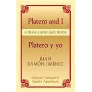 Platero and I/Platero y yo A Dual-Language Book