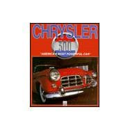 Chrysler 300 : America's Original Musclecar