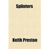 Splinters