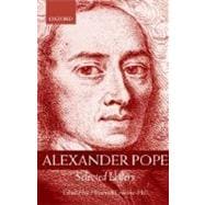 Alexander Pope Selected Letters