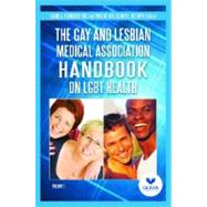 The GLMA  Handbook on LGBT Health