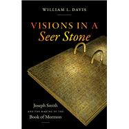 Visions in a Seer Stone