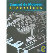 Control de motores electricos/ Control of Electric Motors