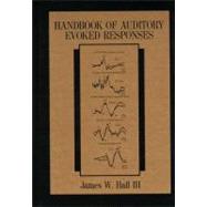 Handbook of Auditory Evoked Responses