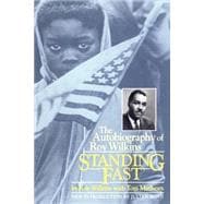 Standing Fast The Autobiography Of Roy Wilkins