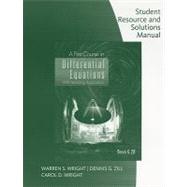 Student Resource with Solutions Manual for Zill’s A First Course in Differential Equations, 9th