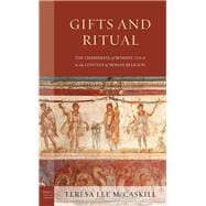 Gifts and Ritual The Charismata of Romans 12: 6-8 in the Context of Roman Religion