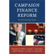 Campaign Finance Reform The Political Shell Game