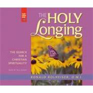 The Holy Longing