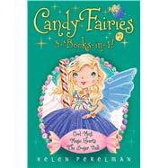 Candy Fairies 3-Books-in-1! #2 Cool Mint; Magic Hearts; The Sugar Ball
