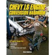 Chevy Ls Engine Conversion Handbook