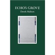 Echo's Grove