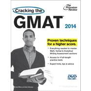Cracking the GMAT with 4 Practice Tests & DVD, 2014 Edition