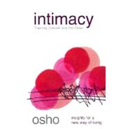 Intimacy Trusting Oneself and the Other
