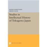 Studies in Intellectual History of Tokugawa Japan,9780691075662