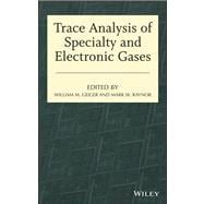 Trace Analysis of Specialty and Electronic Gases