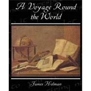 A Voyage Round the World