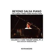 Beyond Salsa Piano: The Cuban Timba Piano Revolution
