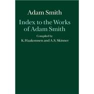 Index to the Works of Adam Smith