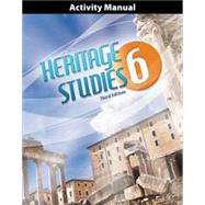 Heritage Studies 6 Student Activities Manual (3rd ed.)