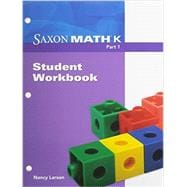 Saxon Math K: Student Workbook