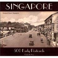 Singapore 500 Early Postcards
