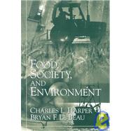Food, Society, and Environment