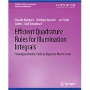 Efficient Quadrature Rules for Illumination Integrals