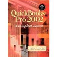 Quickbooks Pro 2002: A Complete Course