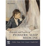 Principles and Practice of Pediatric Sleep Medicine