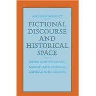 Fictional Discourse and Historical Space
