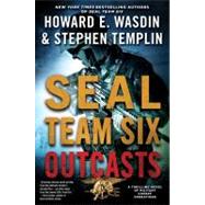 SEAL Team Six Outcasts