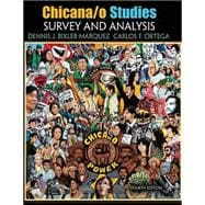 Chicana / o Studies: Survey and Analysis