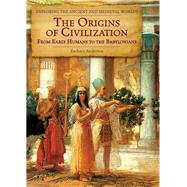 The Origins of Civilization