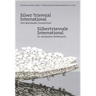 Silbertriennale Internatinal / Silver Triennial International