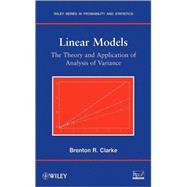 Linear Models The Theory and Application of Analysis of Variance