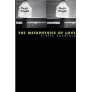 The Metaphysics of Love Gender and Transcendence in Levinas
