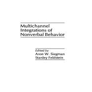 Multichannel Integrations of Nonverbal Behavior