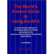 The World's Easiest Guide to Using the Apa